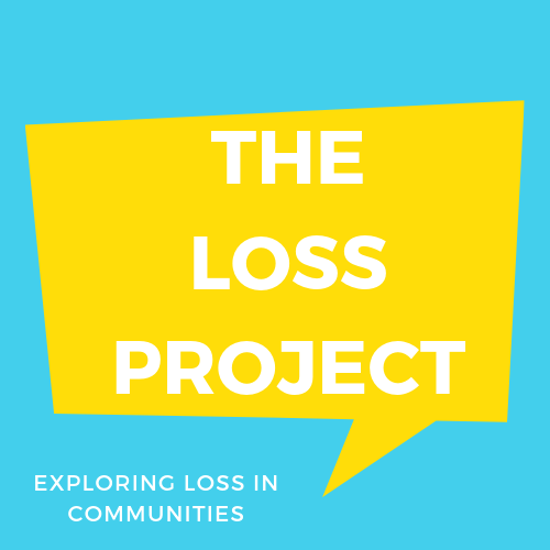 The Loss Project - a Community crowdfunding project in London by Carly ...