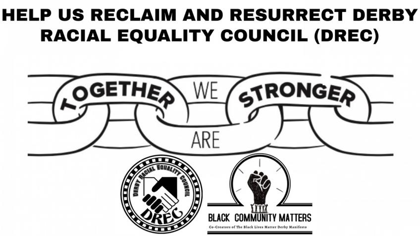 Reclaim & Resurrect Derby Racial Equality Council