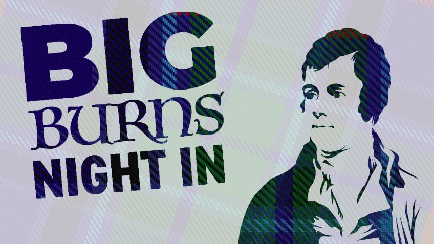 Big Burns Night In - PRIZE DRAW