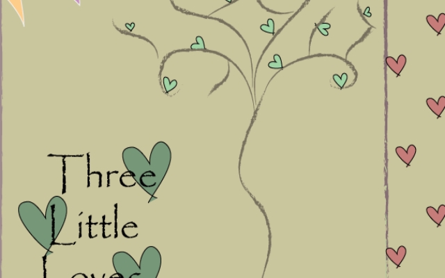 Growing Three Little Loves