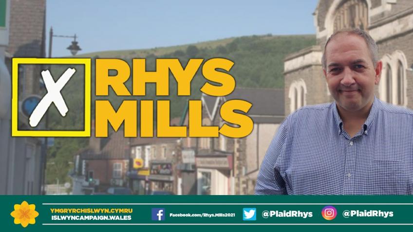 Rhys Mills 2021:  The Islwyn Campaign