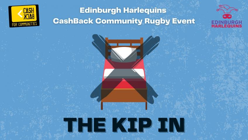 CashBack Community: Edinburgh Harlequins Kip In