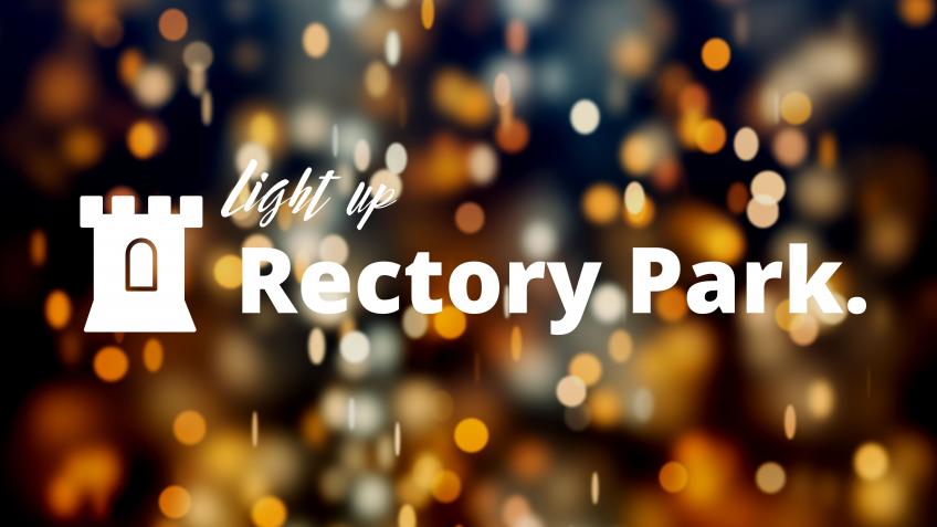 Light Up Rectory Park