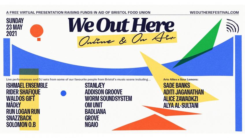 We Out Here Digital in aid of Bristol Food Union