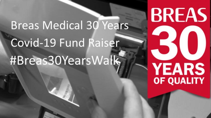 Breas Medical 30 Years Covid-19 Fund Raiser