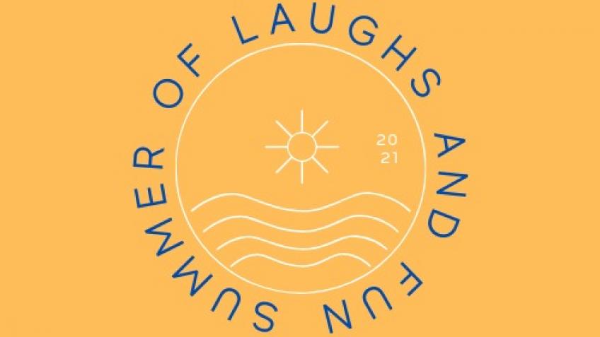 Summer Of Laughs and Fun. Breaking Out Of Lockdown