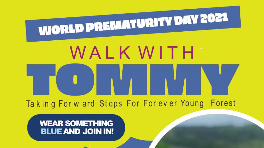 Walk With Tommy - World Prematurity Day 2021