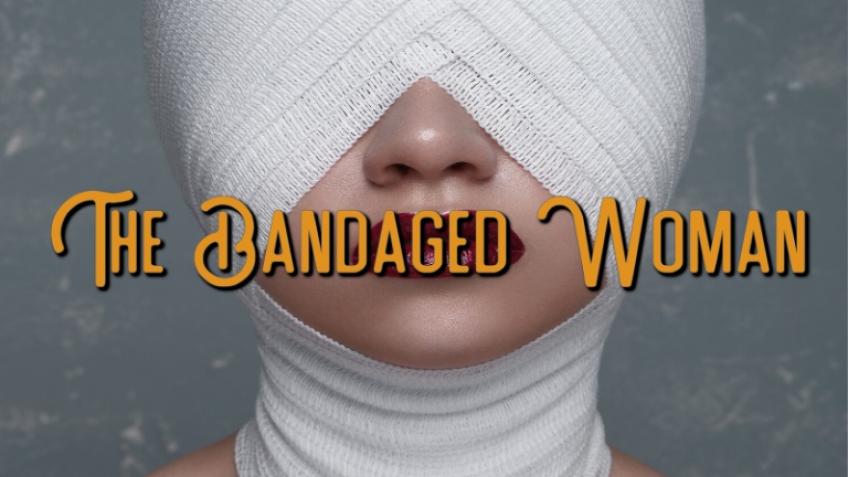 The Bandaged Woman