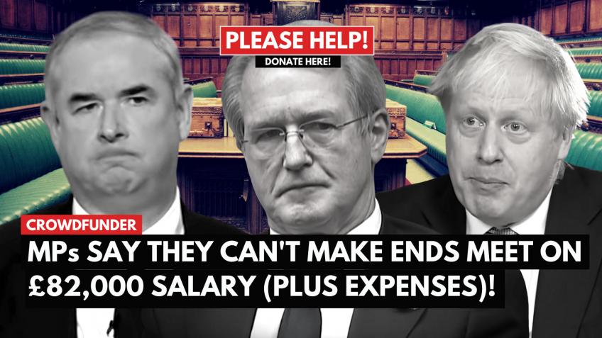 Help MPs struggling on their paltry £82k salary!