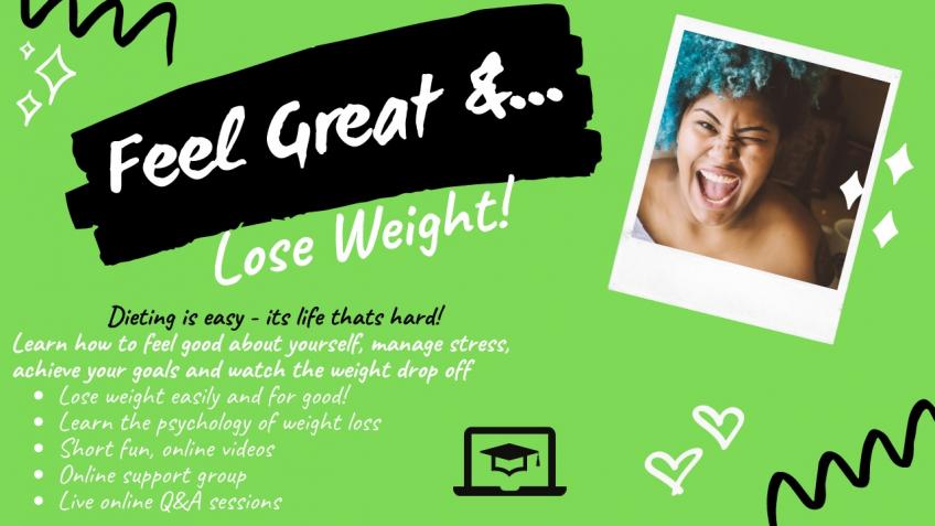 Lose weight! Learn about the weight loss mind set!
