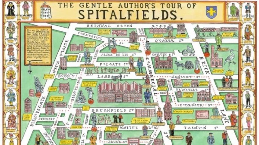 THE GENTLE AUTHOR'S TOUR OF SPITALFIELDS