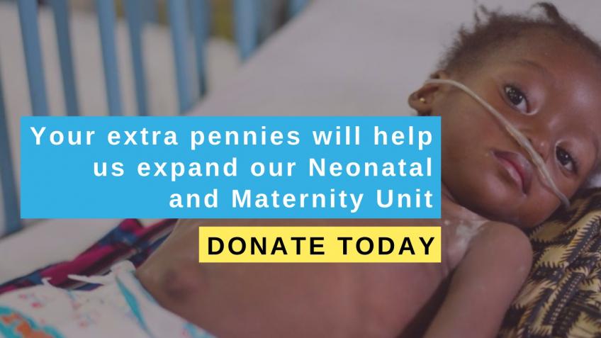 Help expand our Neonatal and Maternity Unit