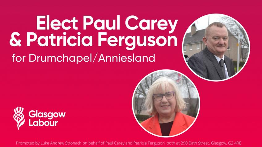 Elect Paul Carey & Patricia Ferguson