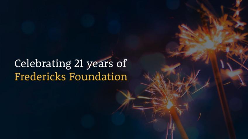 Fredericks Foundation 21st Birthday