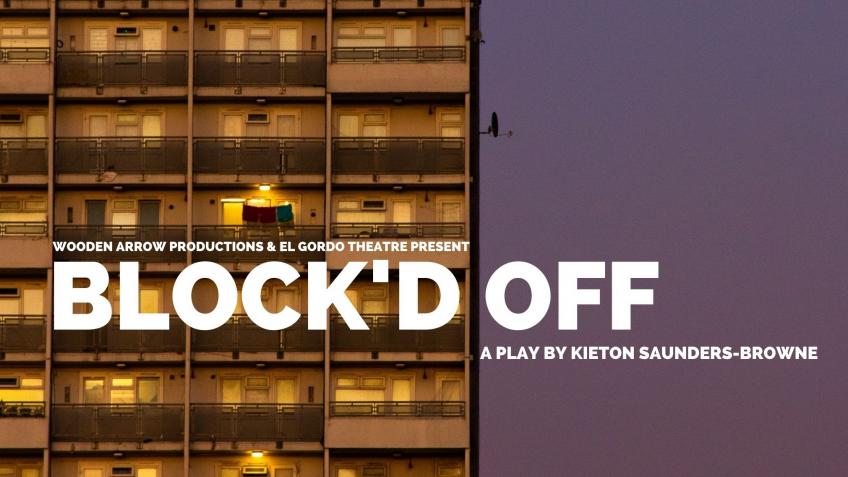 Production costs for new play BLOCK'D OFF