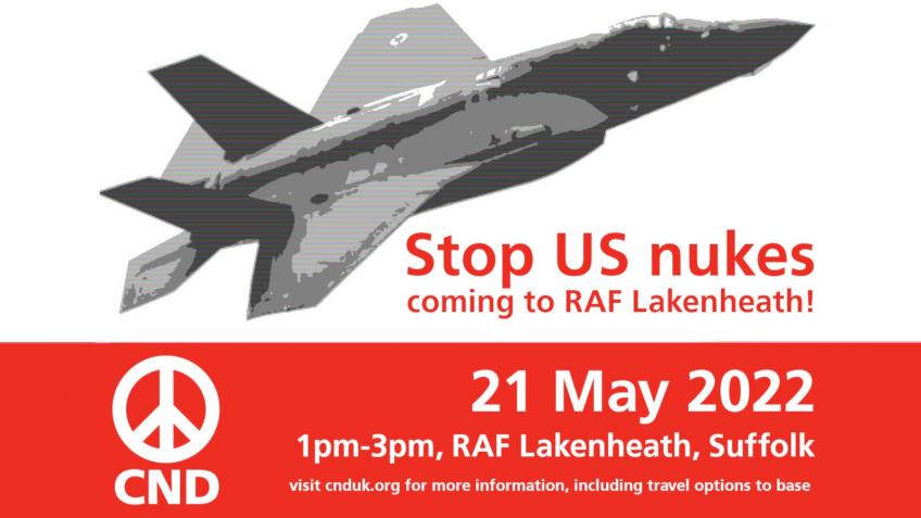 Stop US nukes coming to Lakenheath