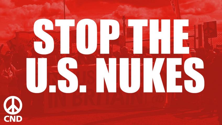 We must stop US nukes returning to the UK
