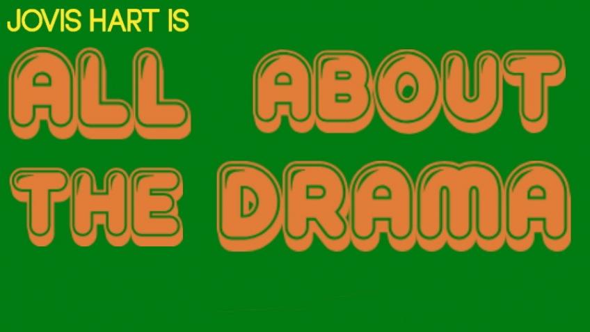 All About The Drama