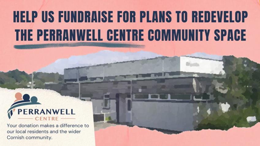 Redeveloping the Perranwell Centre