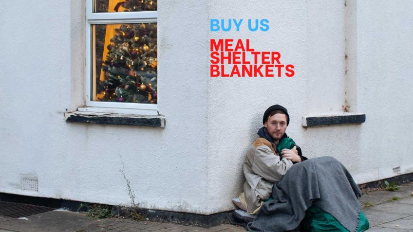 THIS CHRISTMAS - HELP US WORK FOR THE HOMELESS