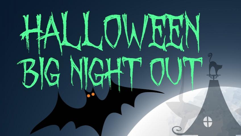 Halloween Big Night Out
