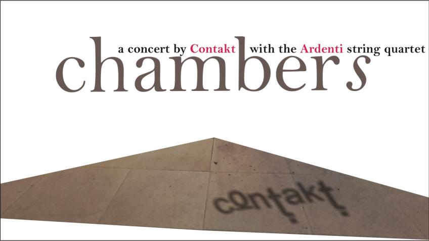 Chambers : A new concert and recording by Contakt