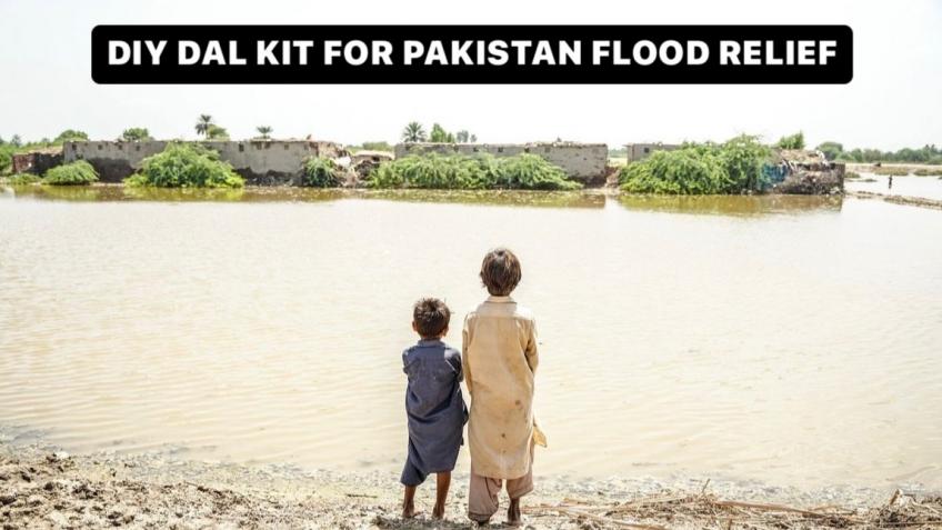 DIY DAL KIT FOR PAKISTAN FLOOD RELIEF
