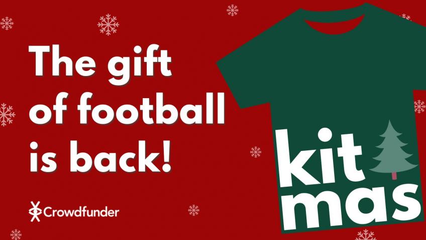 Kitmas '22: the gift of football