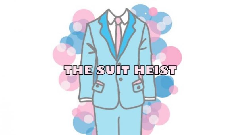 The Suit Heist