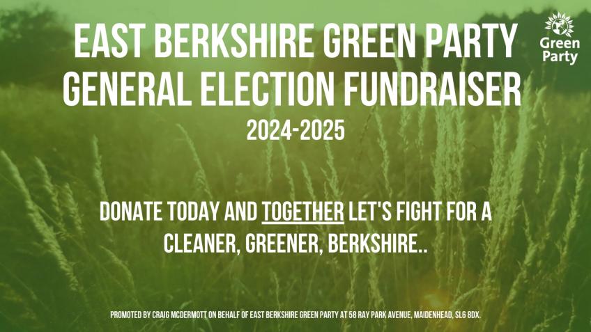 East Berkshire Green Party Election Fundraiser