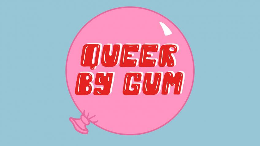Queer By Gum