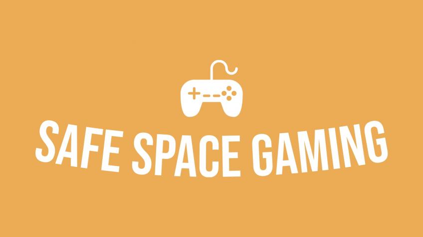 Safe Space Gaming
