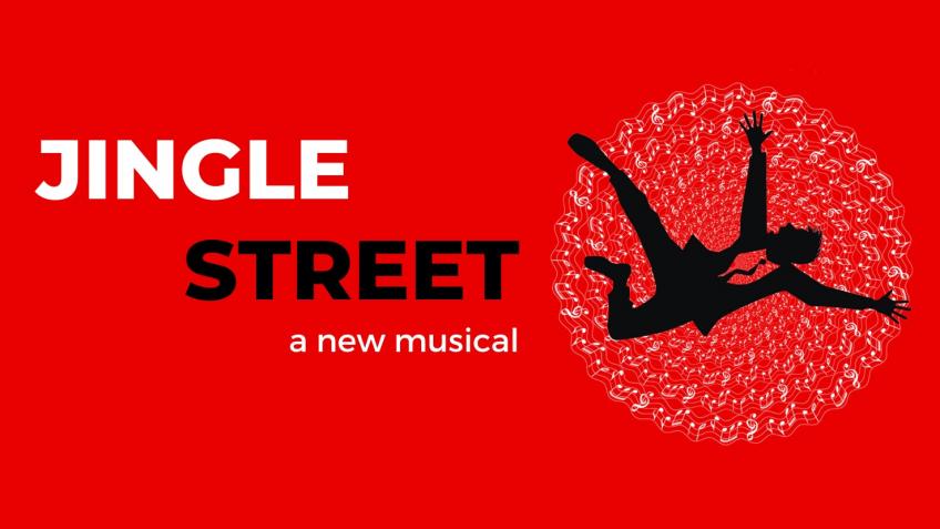 Jingle Street - A New Musical!