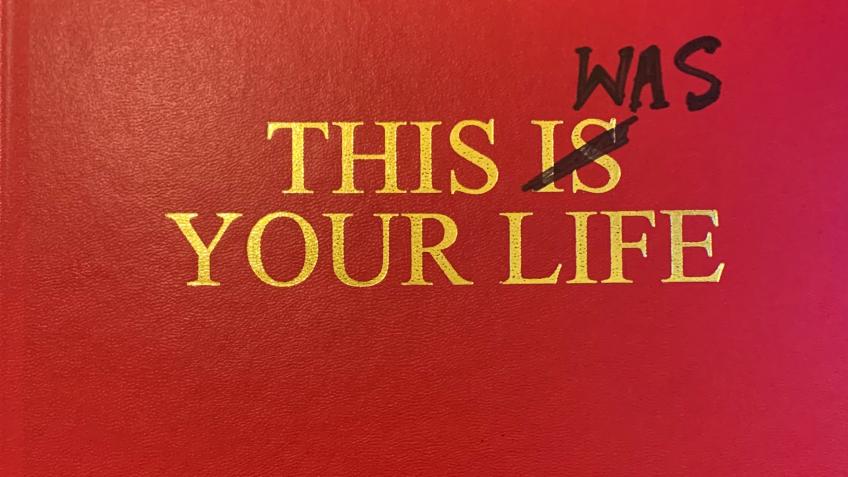 This was your life - event fundraiser