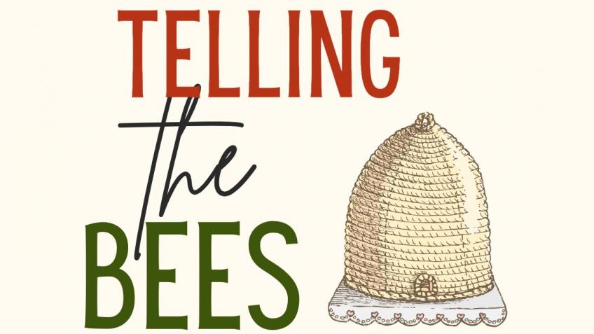 Telling the Bees
