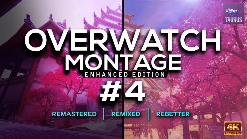Overwatch Montage #4 - Reimagined