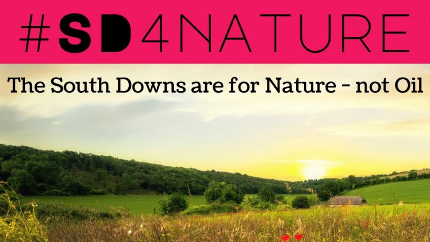 The South Downs are for Nature - not Oil