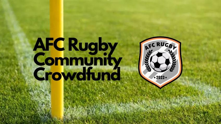 AFC Rugby Community Crowdfunding