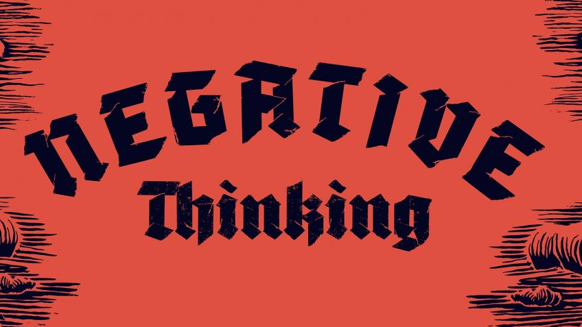 A New Home for Negative Thinking