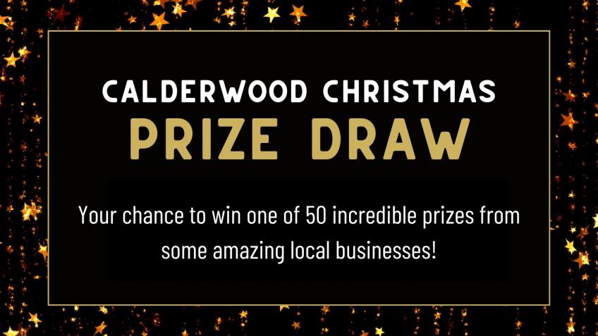 Calderwood Christmas Prize Draw 2023