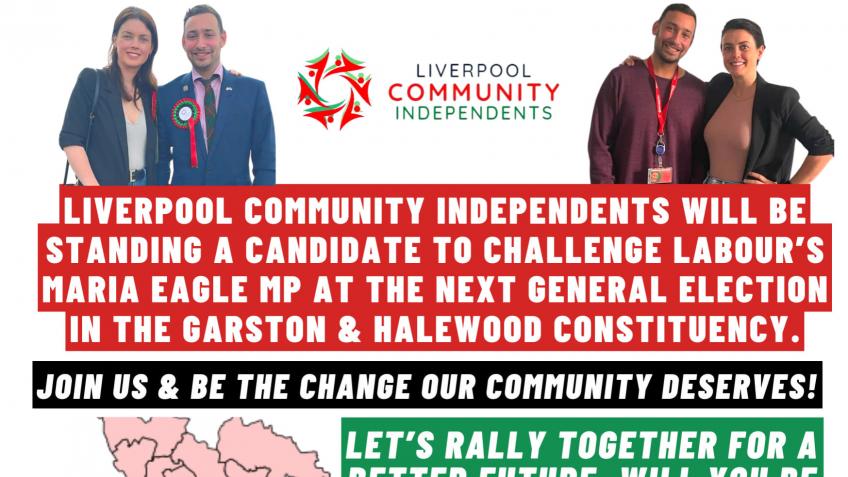 Independent (LCI) Candidate: Garston & Halewood MP