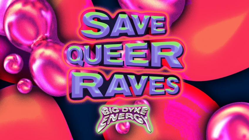 Fundraising to Save Queer Raves
