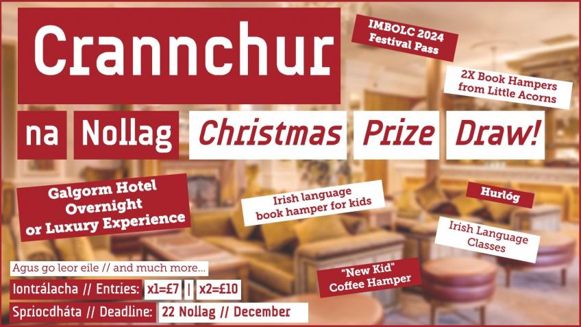 Crannchur na Nollag // Christmas Prize Draw!