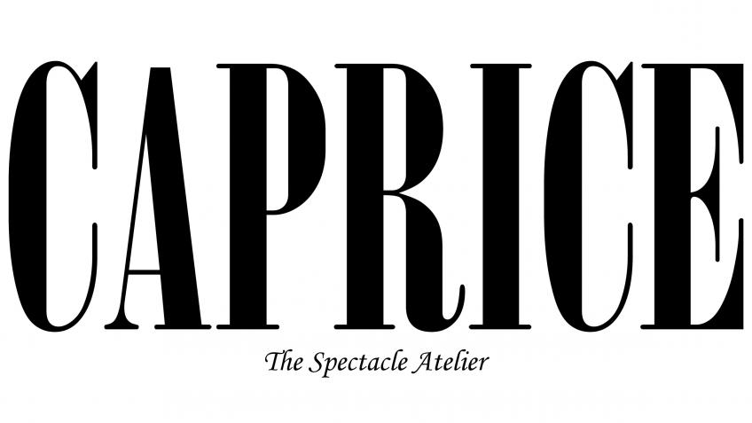 Caprice - The Spectacle Atelier