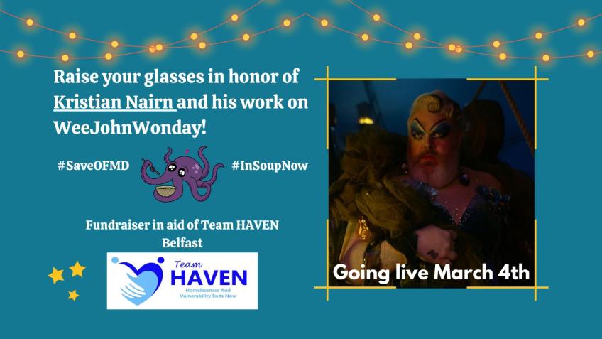 InSoupNow: In Aid of Team HAVEN for WeeJohnWonday