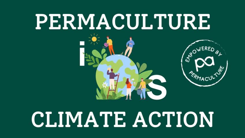Empower Climate Action with Permaculture