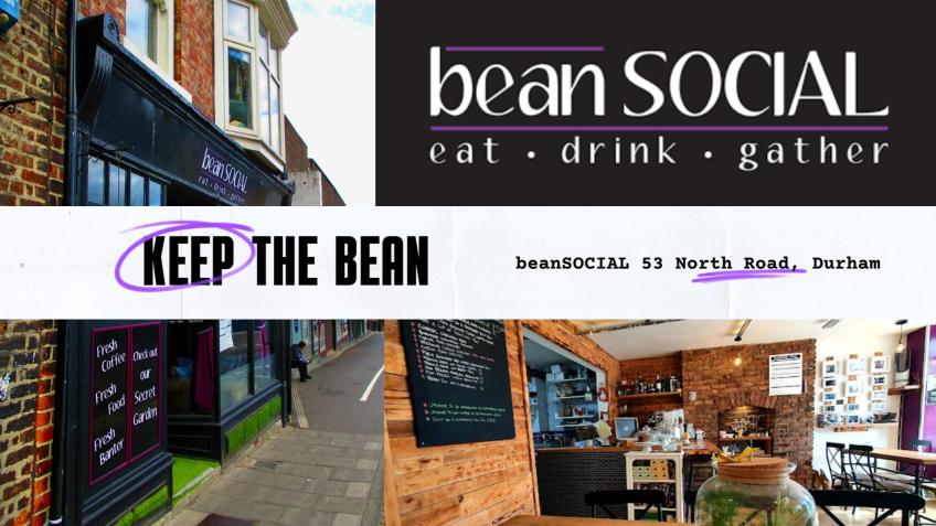Keep The Bean in Durham