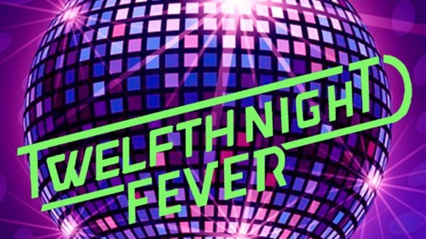 Twelfth Night Fever