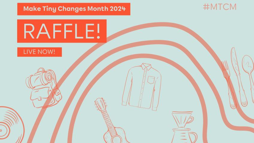 Make Tiny Changes Month 2024 Raffle!