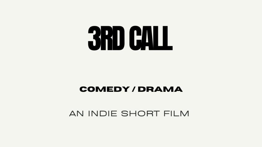 3rd Call Short Film
